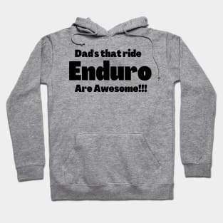 Awesome enduro dad design. Hoodie